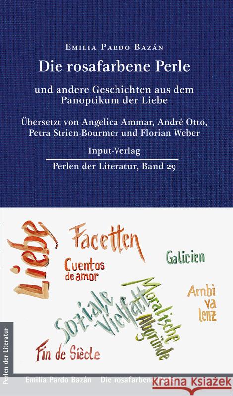 Die rosafarbene Perle Pardo Bazán, Emilia, Weber, Floria 9783941905641 Input-Verlag