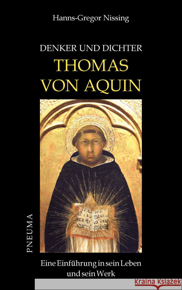 Denker und Dichter: Thomas von Aquin Nissing, Hanns-Gregor 9783942013550 Pneuma Verlag