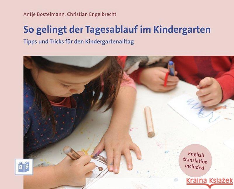 So gelingt der Tagesablauf im Kindergarten Bostelmann, Antje, Klingen, Vanessa, Schaper, Silke 9783942334525 Bananenblau