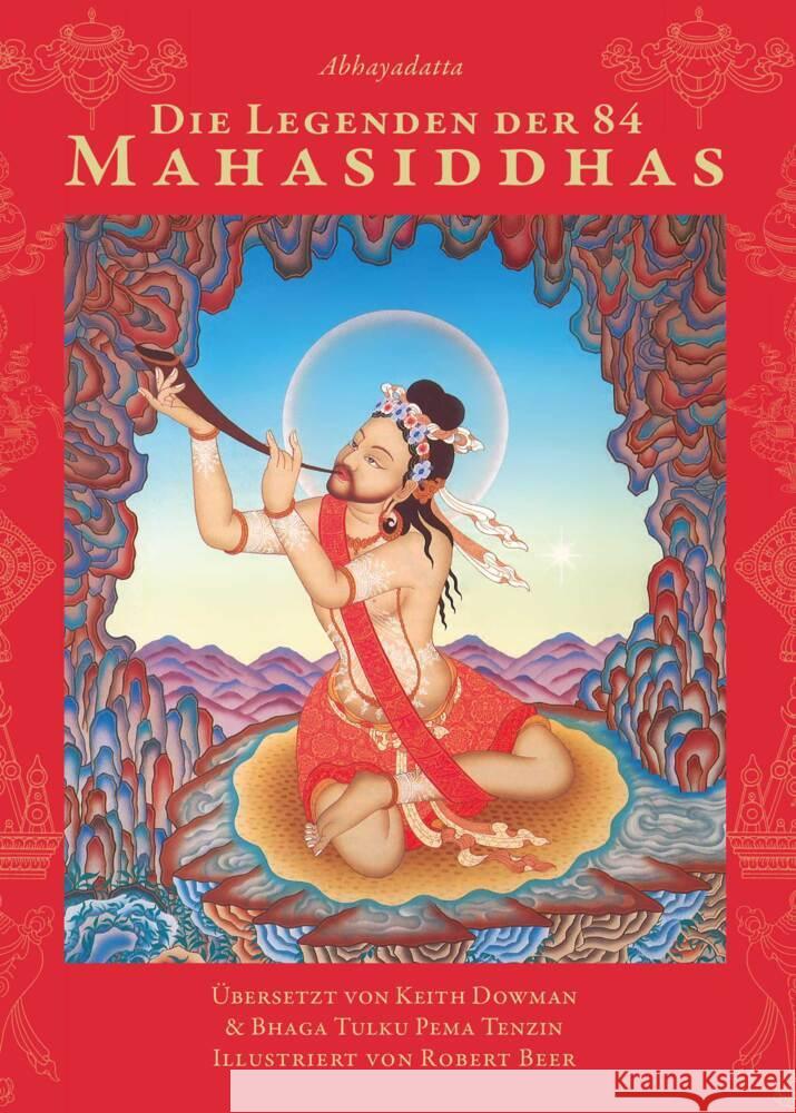 Die Legenden der 84 Mahasiddhas Abhayadatta, Keith, Dowman 9783942380355 Wandel edition khordong