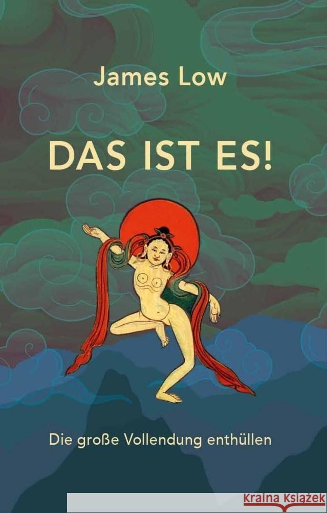 Das ist es! Low, James 9783942380379 Wandel edition khordong