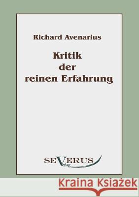 Kritik der reinen Erfahrung Richard Avenarius 9783942382045