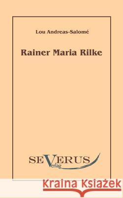 Rainer Maria Rilke Andreas-Salomé, Lou   9783942382656 SEVERUS