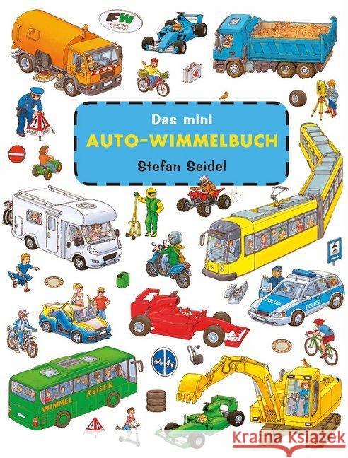 Das mini Auto-Wimmelbuch Seidel, Stefan 9783942491754