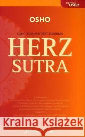 Osho kommentiert Buddhas Herz Sutra. Das Herz-Sutra Osho 9783942502023