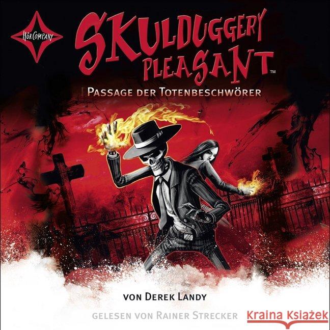 Skulduggery Pleasant - Passage der Totenbeschwörer, 6 Audio-CDs : Passage der Totenbeschwörer Landy, Derek 9783942587365