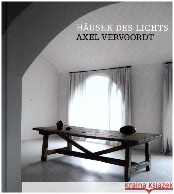 Häuser des Lichts Vervoordt, Axel 9783942787062 Jacoby & Stuart