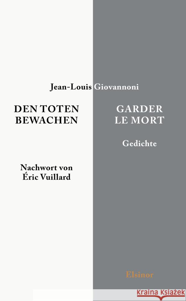 Den Toten bewachen - Garder le Mort Giovannoni, Jean-Louis 9783942788571