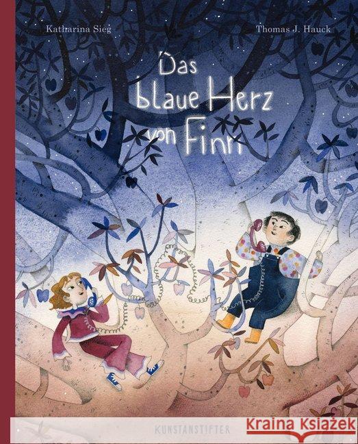 Das blaue Herz von Finn : Bilderbuch Hauck, Thomas J. 9783942795791 Kunstanstifter Verlag