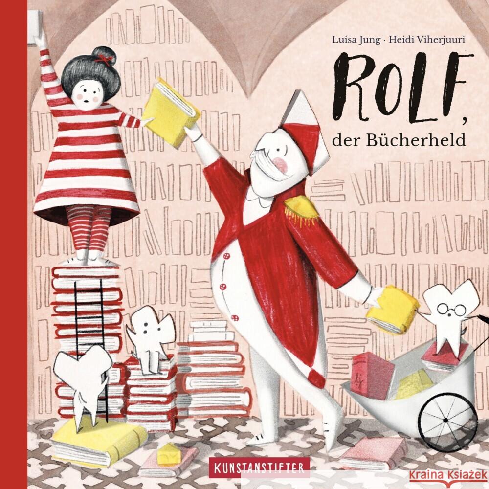 Rolf, der Bücherheld Jung, Luisa, Viherjuuri, Heidi 9783942795975 Kunstanstifter Verlag