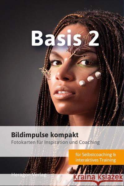 Bildimpulse kompakt: Basis 2, Karten : Fotokarten für Inspiration und Coaching Heragon, Claus 9783942805575 Heragon