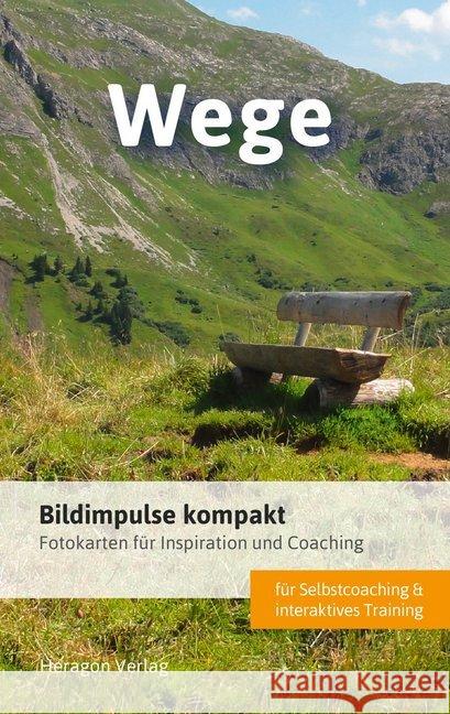 Bildimpulse kompakt: Wege Pack, Bodo 9783942805780