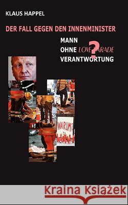 Mann ohne Verantwortung? Happel, Klaus 9783942961110 Transmedia Publishing Ltd