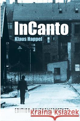 InCanto Happel, Klaus 9783942961561 Transmedia Publishing
