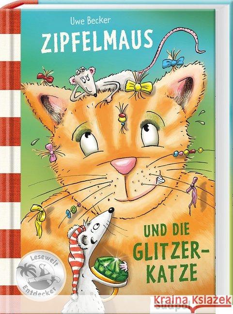 Zipfelmaus und der Glitzerkatze Becker, Uwe 9783943086447 Südpol Verlag