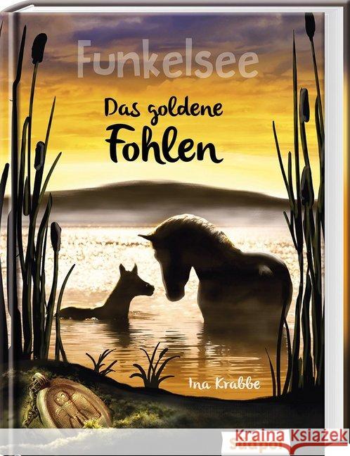 Funkelsee - Das goldene Fohlen Krabbe, Ina 9783943086799