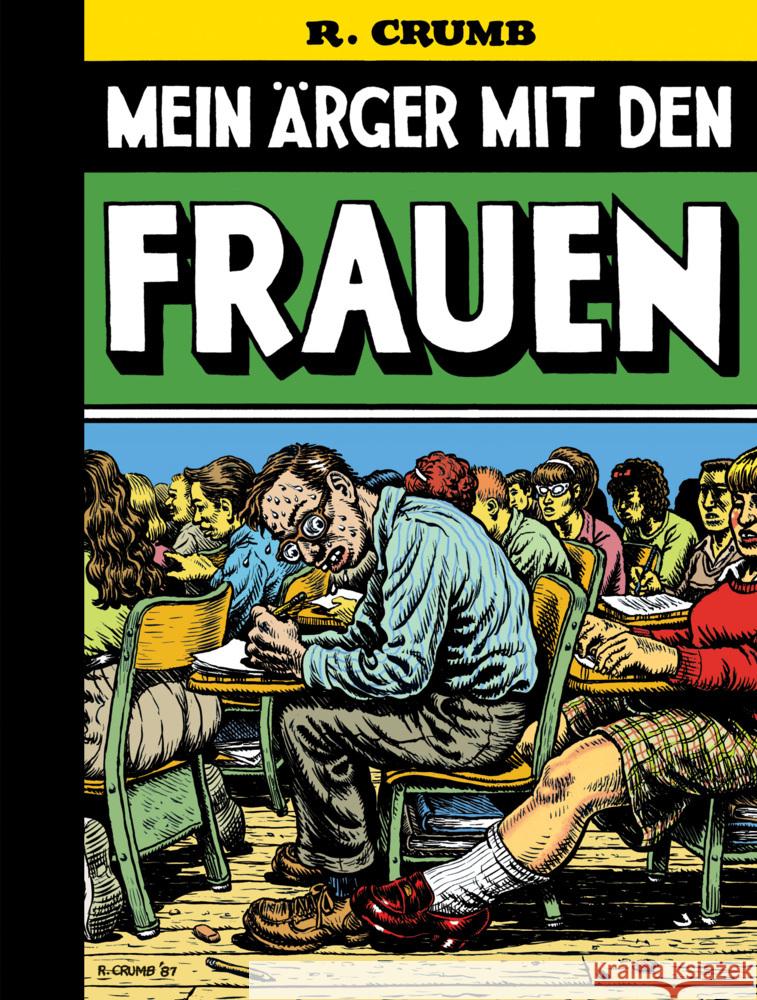 Mein Ärger mit den Frauen Crumb, Robert 9783943143409 Reprodukt