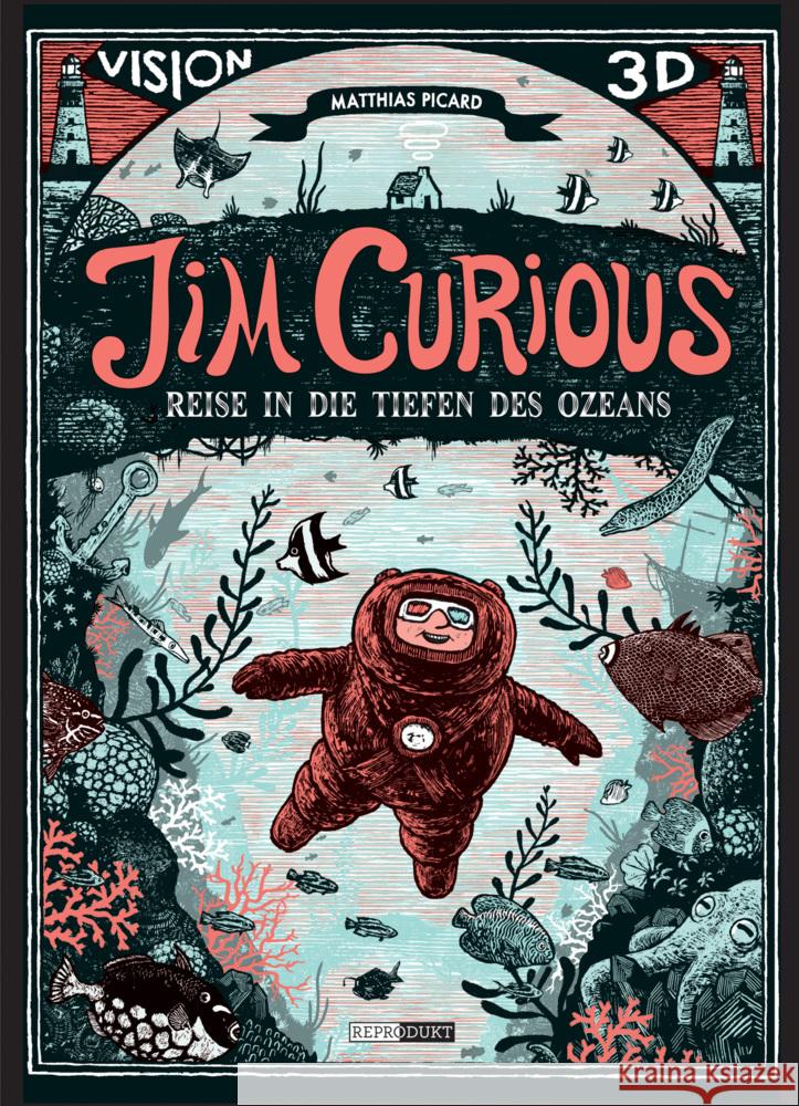 Jim Curious - Reise in die Tiefen des Ozeans Picard, Matthias 9783943143454