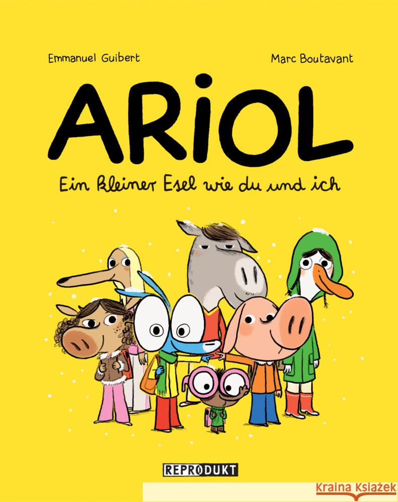 Ariol - Ein kleiner Esel wie du und ich Guibert, Emmanuel; Boutavant, Marc 9783943143553 Reprodukt