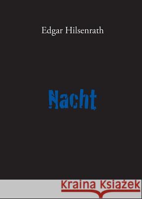 Nacht Edgar Hilsenrath 9783943334517