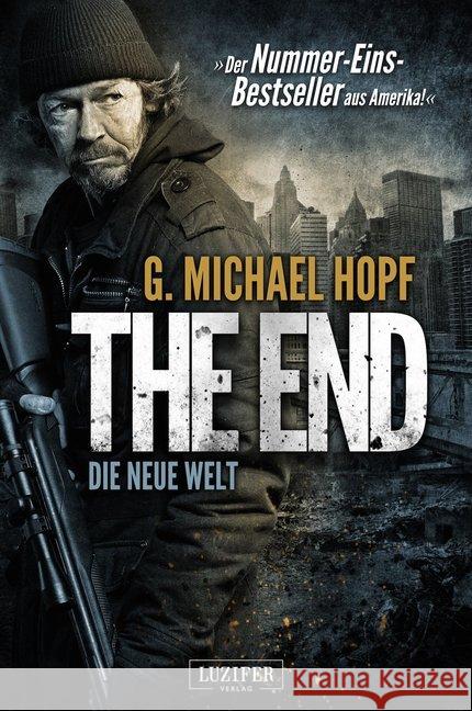 The End, Die neue Welt Hopf, Michael 9783943408218