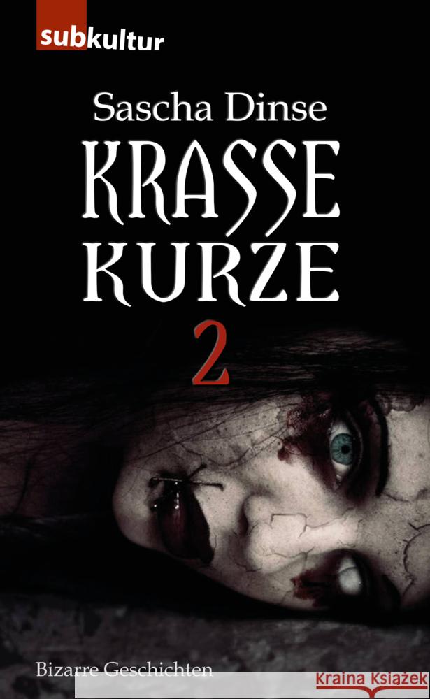 Krasse Kurze. .2 Dinse, Sascha 9783943412918 Periplaneta