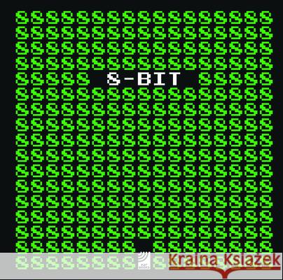 8-bit : Art-Book (Deutsch, Englisch) Earbooks Earbooks 9783943573282 Earbooks