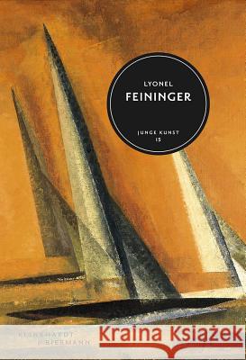 Lyonel Feininger: Junge Kunst 15  9783943616248 Klinkhardt & Biermann