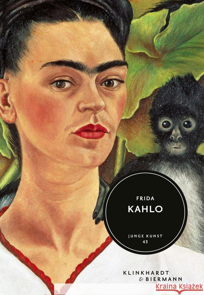 Frida Kahlo Grenzmann, Teresa 9783943616897 Klinkhardt & Biermann