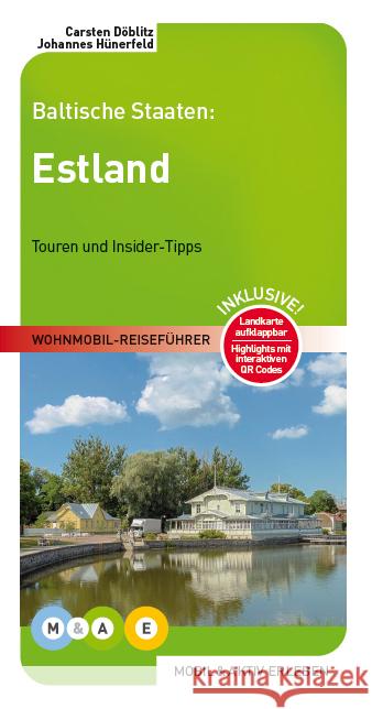 Estland Döblitz, Carsten, Hünerfeld, Johannes 9783943759341 MOBIL & AKTIV ERLEBEN