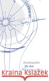 Homöopathie fur den Hebammenalltag : Das Kompendium für jede homöopathisch arbeitende Hebamme Stadelmann, Ingeborg 9783943793048 Stadelmann