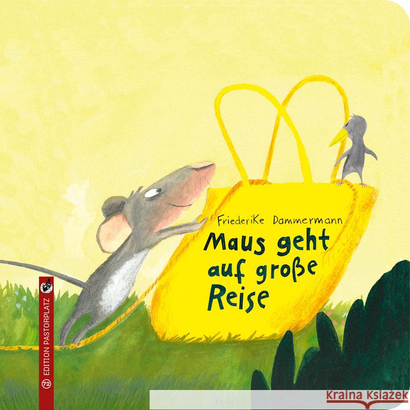 Maus geht auf große Reise Dammermann, Friederike 9783943833720