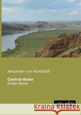 Central-Asien Alexander Vo 9783943850024 Weitsuechtig