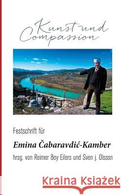 Kunst und Compassion Eilers, Reimer Boy 9783943863697 Verlag Expeditionen