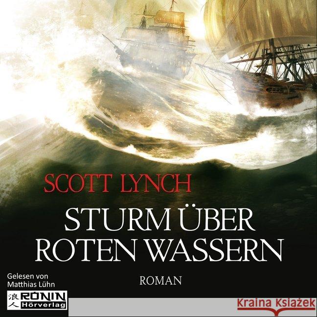 Sturm über roten Wassern, 1 MP3-CD : Ungekürzte Ausgabe Lynch, Scott 9783943864489 Ronin Hörverlag