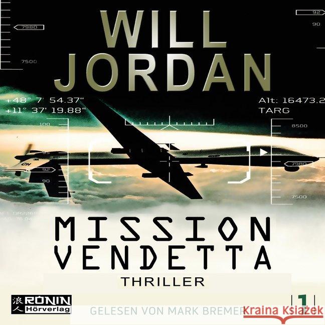 Mission Vendetta, 3 MP3-CDs : Ungekürzte Ausgabe Jordan, Will 9783943864496 Ronin Hörverlag