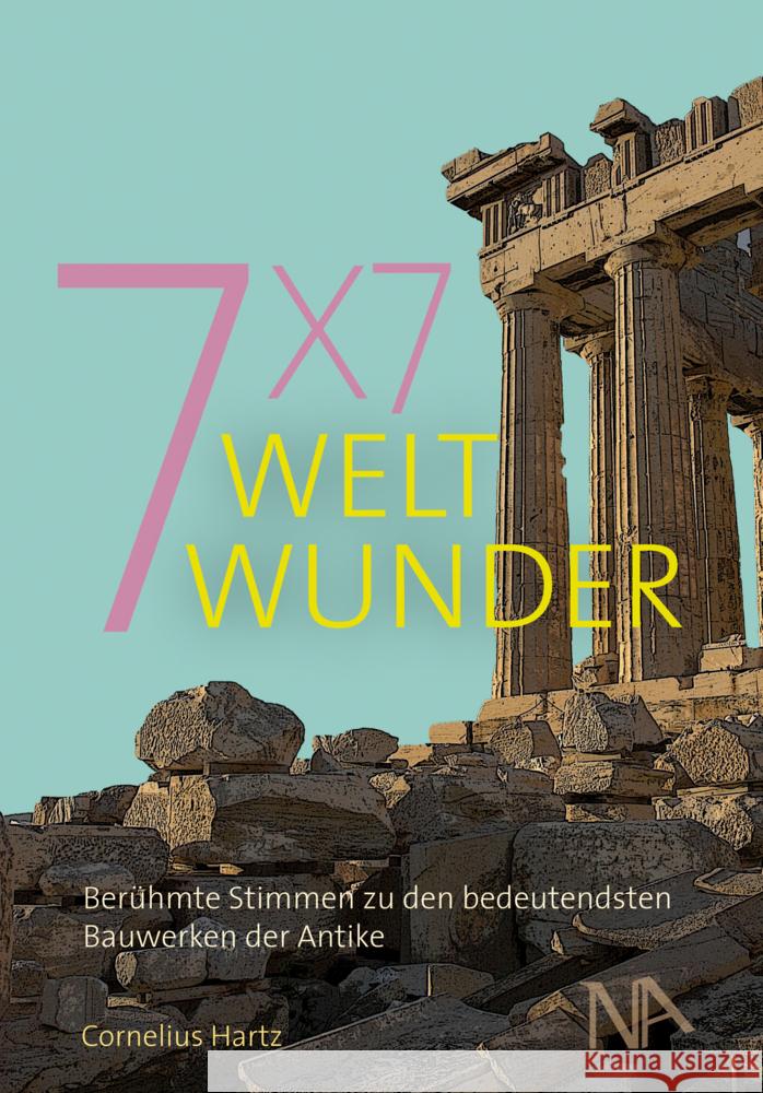 7x7 Weltwunder Hartz, Cornelius 9783943904062 Nünnerich-Asmus Verlag & Media