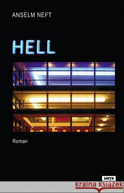 Hell : Roman Neft, Anselm 9783944035031 Satyr