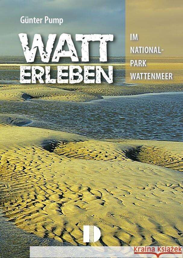 Watt erleben Pump, Günter 9783944102627 Demmler-Verlag
