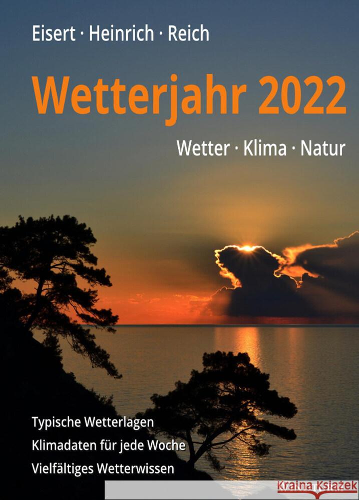 Wetterjahr 2022 Eisert, Bernd, Heinrich, Richard, Reich, Gabriele 9783944139098 Windturm