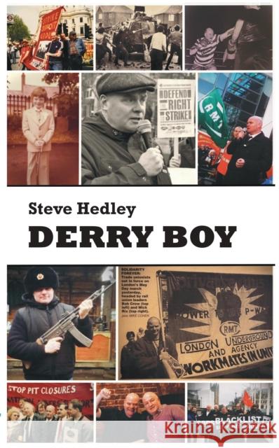 Derry Boy Steve Hedley 9783944203706 Lola Books