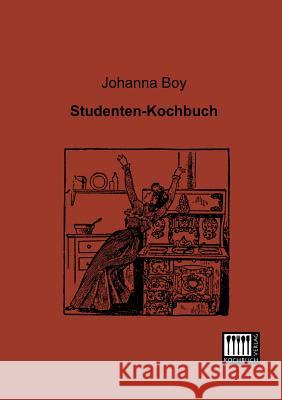 Studenten-Kochbuch Johanna Boy 9783944350226