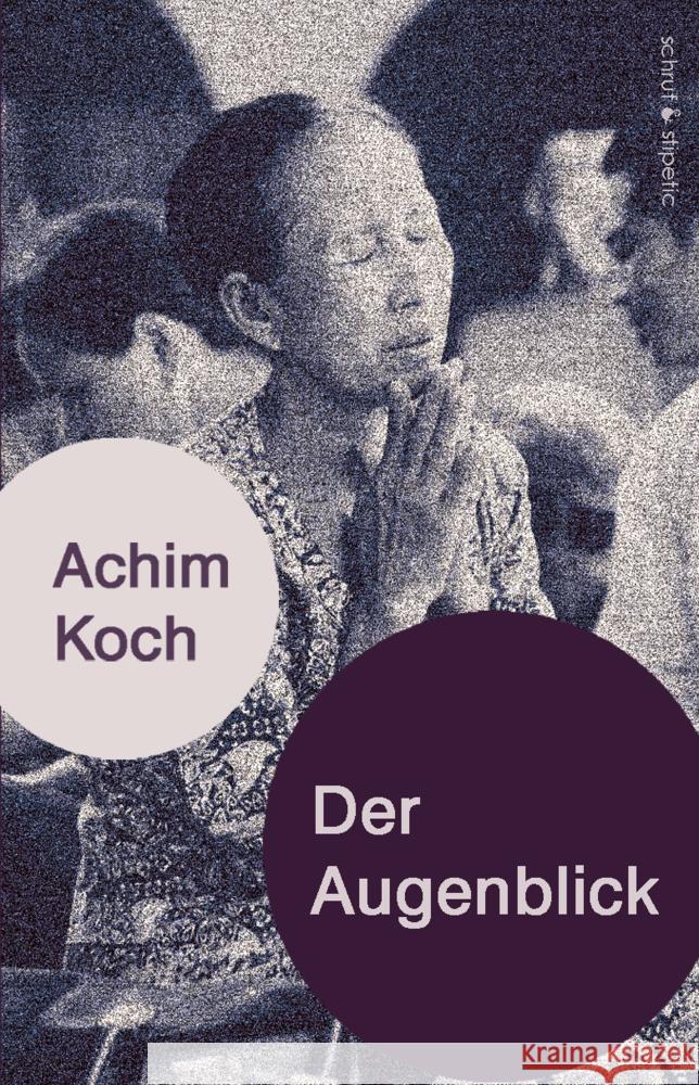 Der Augenblick Koch, Achim 9783944359533