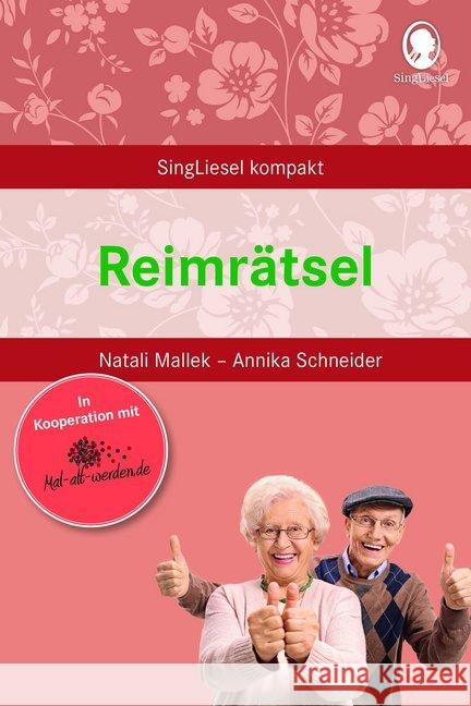 Reimrätsel : Die beliebtesten Beschäftigungsideen für Senioren Mallek, Natali; Schneider, Annika 9783944360645 Singliesel