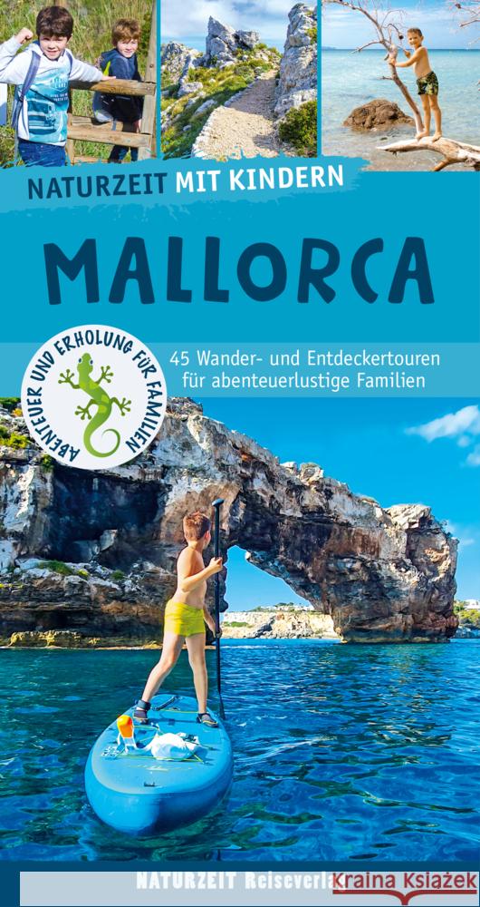 Naturzeit mit Kindern: Mallorca Weiss, Damaris 9783944378565