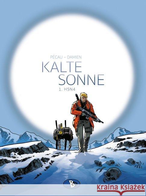 Kalte Sonne - H5N4 Damien; Pécau, Jean-Pierre 9783944446806