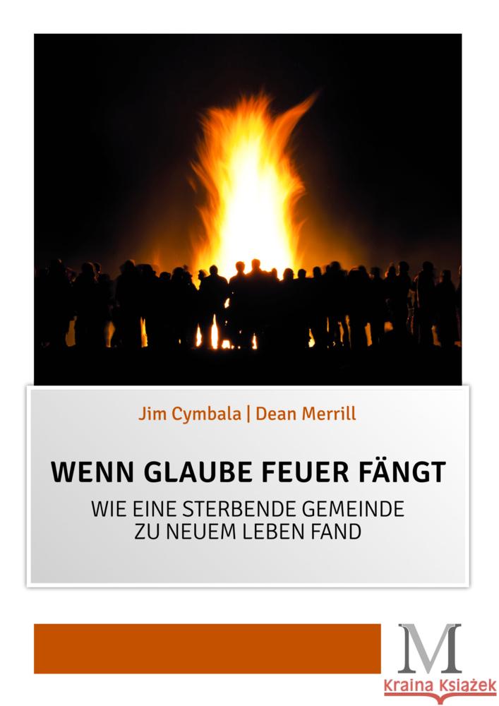 Wenn Glaube Feuer fängt Cymbala, Jim, Merrill, Dean 9783944533186