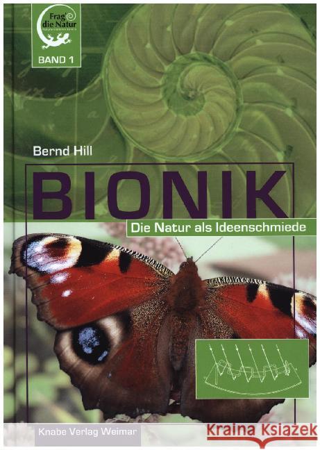 Bionik - Die Natur als Ideenschmiede Hill, Bernd 9783944575308 Knabe