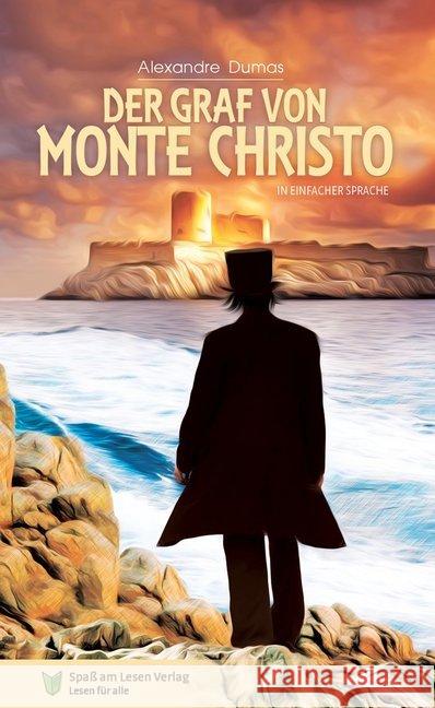 Der Graf von Monte Christo : In Einfacher Sprache. Leseniveau A2/B1 Dumas, Alexandre, d. Ält. 9783944668536 Spaß am Lesen Verlag GmbH