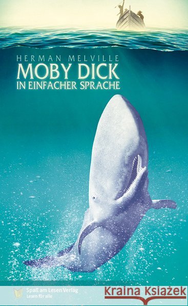 Moby Dick : In Einfacher Sprache Melville, Herman 9783944668864